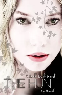 The Hunt (Dark Touch #2)