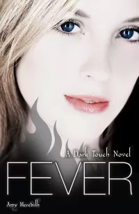 Fever (Dark Touch #3)