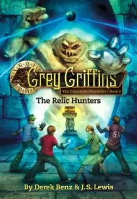 The Relic Hunters (The Clockwork Chronicles #2)