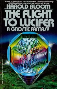 The Flight to Lucifer: A Gnostic Fantasy