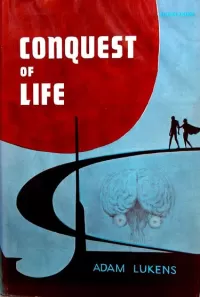 Conquest of Life