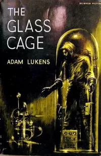 The Glass Cage
