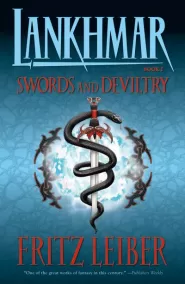Swords and Deviltry (Lankhmar #1)