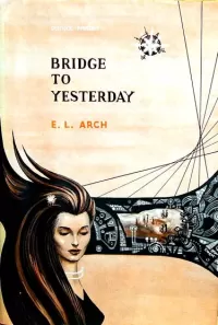 Bridge to Yesterday