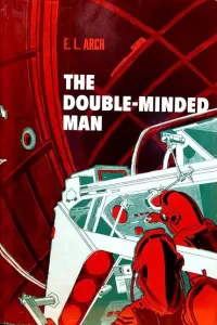 The Double-Minded Man