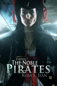 The Noble Pirates