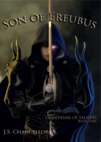 Son of Ereubus (Guardians of Legend #1)