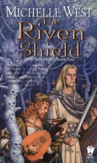 Riven Shield (The Sun Sword #5)