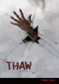 Thaw (Night Fall)