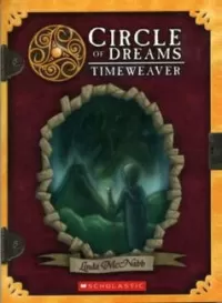 Timeweaver (Circle of Dreams #2)