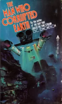 The Man Who Corrupted Earth