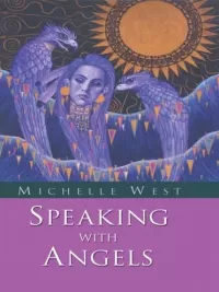 Speaking with Angels