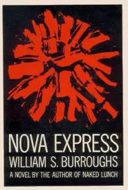 Nova Express (Nova Trilogy #2)