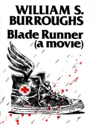 Bladerunner (a movie)