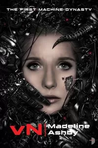 vN (The Machine Dynasty #1)