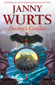 Destiny's Conflict (The Wars of Light and Shadow #10)
