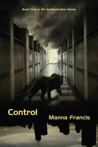 Control (The Administration Series #4)