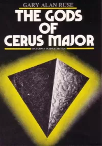 The Gods of Cerus Major