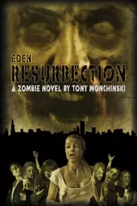 Resurrection (Eden #3)