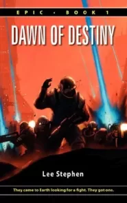 Dawn of Destiny (Epic #1)