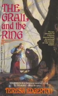 The Grail and the Ring (The Celydonn Trilogy #2)
