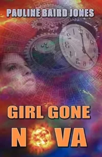 Girl Gone Nova (Project Universe #2)