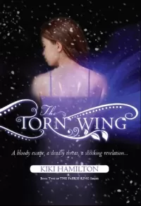 The Torn Wing (The Faerie Ring #2)