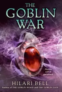 The Goblin War (Goblin Wood #3)