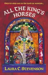 All the Kings Horses