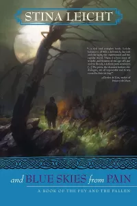 And Blue Skies from Pain (The Fey and The Fallen #2)