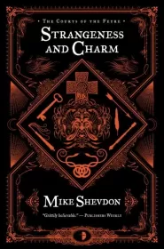 Strangeness and Charm (The Courts of the Feyre #3)