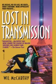 Lost in Transmission (The Queendom of Sol #3)