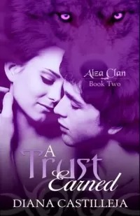 A Trust Earned (Aiza Clan #2)
