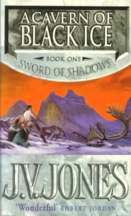 A Cavern of Black Ice (Sword of Shadows #1)