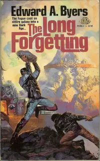 The Long Forgetting