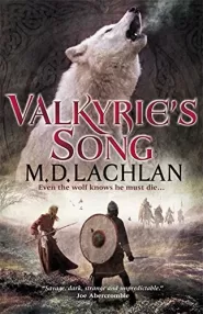 Valkyrie's Song (Wolfsangel Saga #4)