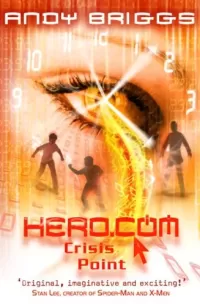 Crisis Point (Hero.com #3)