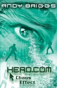 Chaos Effect (Hero.com #4)