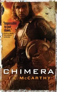 Chimera (The Subterrene War #3)