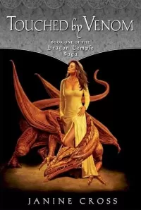 Touched by Venom (Dragon Temple Saga #1)