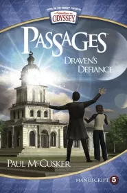 Draven's Defiance (Adventures in Odyssey Passages #5)