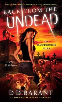 Back from the Undead (The Bloodhound Files #5)