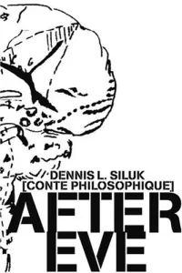 After Eve [Conte Philosophique]