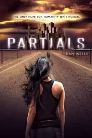 Partials (Partials #1)