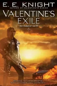 Valentine's Exile (The Vampire Earth #5)