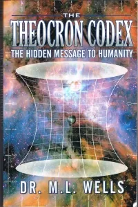 Theocron Codex: The Hidden Message to Humanity