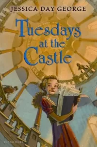 Tuesdays at the Castle (Castle Glower #1)