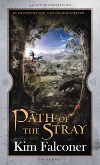 Path of the Stray (Quantum Encryption #1)