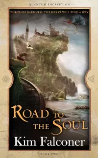 Road to the Soul (Quantum Encryption #2)