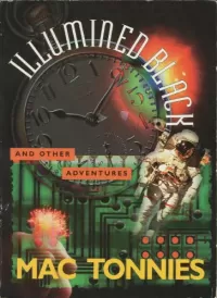 Illumined Black and Other Adventures